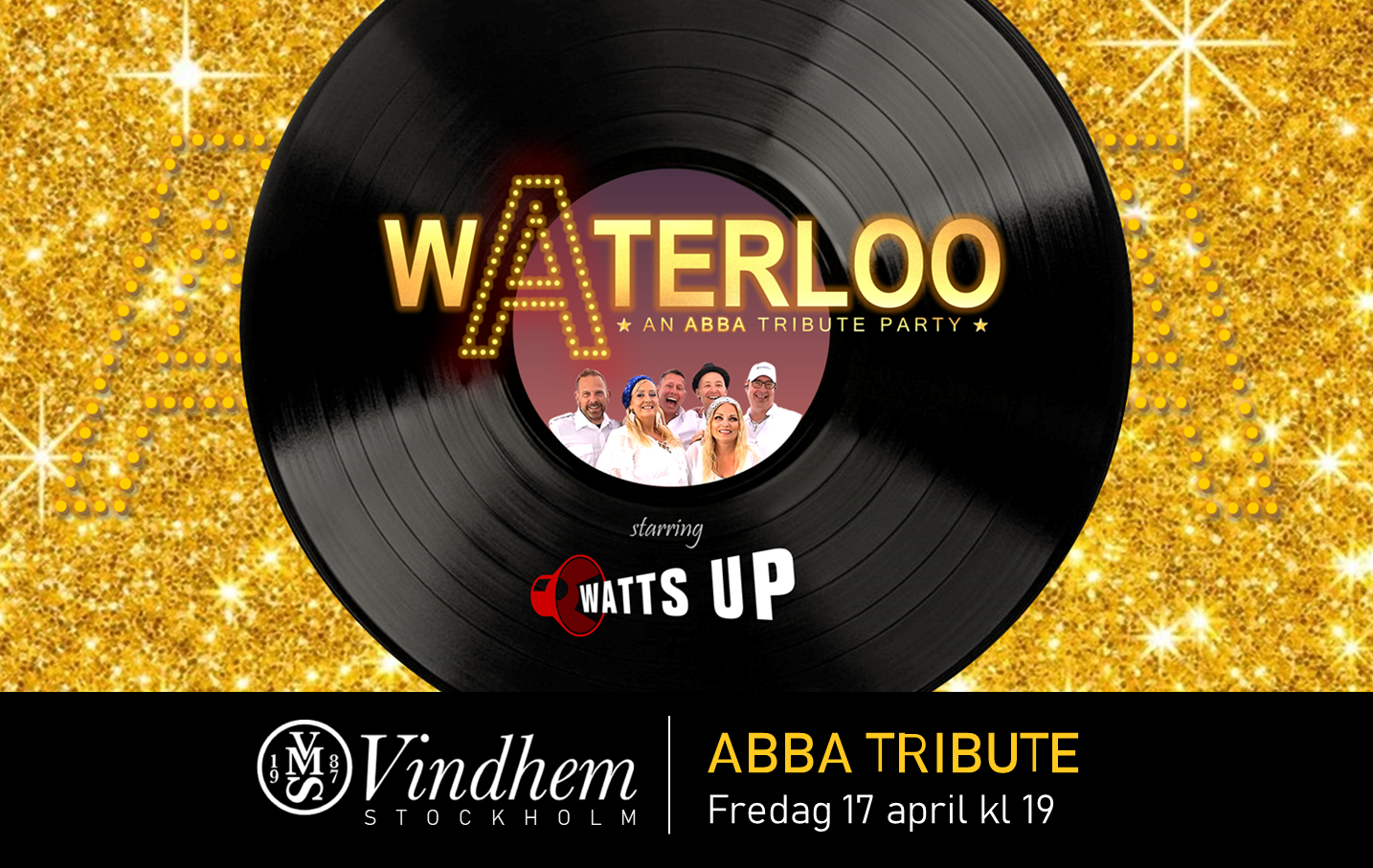 Watts Up Coverband Stockholm ABBA tribute Partyband